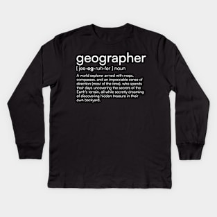 Geographer definition Kids Long Sleeve T-Shirt